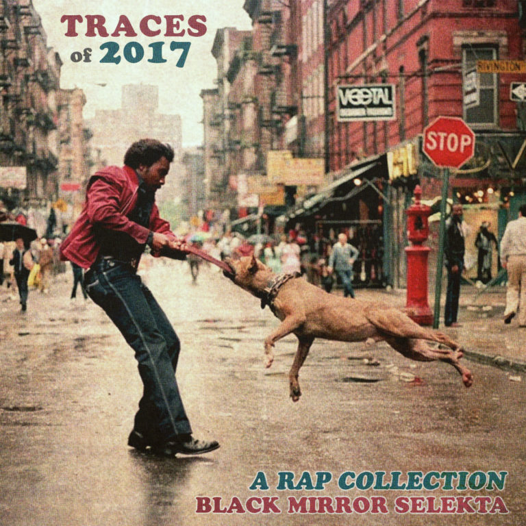 « Traces of 2017 : a rap collection » par Black Mirror, émission hip-hop