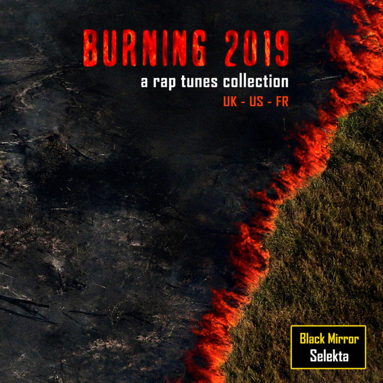 « Burning 2019 », 4 heures de rap mixé par Black Mirror, émission hip-hop
