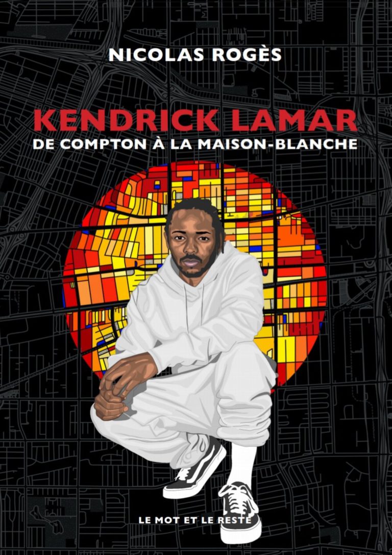 Nicolas Rogès nous raconte l’histoire de Kendrick Lamar