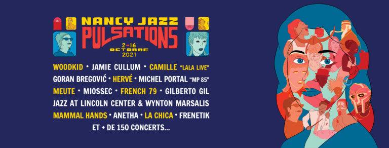 Nancy Jazz Pulsations : l’automne sera chaud !