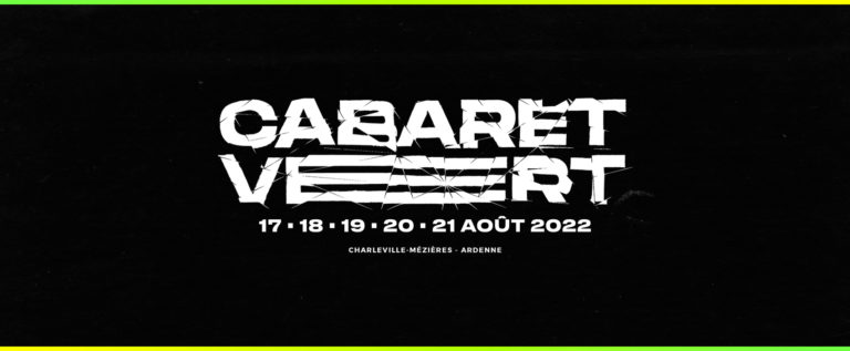 L’affiche complète du Cabaret Vert 2022 est en ligne